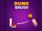 Hra Dunk Štetec online