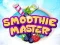 Hra Majster Smoothie online