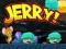 Hra Jerry! online