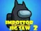 Hra Impostor Skúška 2 online