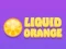 Hra Tekutý Pomaranč online