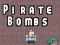 Hra Pirátske Bomby online