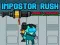 Hra Impostor Rush: Raketomet online