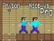 Hra Väzenie: Nováčik vs Profík online
