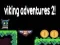 Hra Vikingové dobrodružstvá 2 online