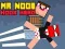 Hra Pán Noob Hrdina Háku online