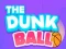 Hra Dunk Míč online