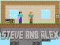Hra Steve a Alex online