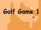 Hra Golfová Hra 1 online Hra Golfová Hra 1 online