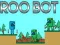 Hra Roo Bot online