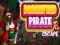 Hra Dôstojný útek piráta online