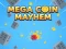 Hra Mega Coin Chaos online