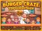 Hra Crazy Burger: Najlepší burger obchod online
