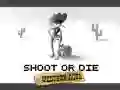 Hra Strieľaj alebo zomri: Západný duel online Hra Strieľaj alebo zomri: Západný duel online