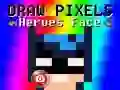 Hra Nakresli Tvár Pixelových Hrdinov online