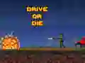 Hra Jazdi alebo zomri online Hra Jazdi alebo zomri online