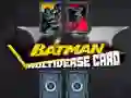 Hra Karta Batmana Multiverza online Hra Karta Batmana Multiverza online