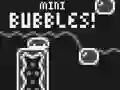 Hra Mini Bubliny! online Hra Mini Bubliny! online