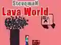 Hra Steveman Lávový Svet online Hra Steveman Lávový Svet online