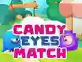 Hra Candy Eyes Zápas online Hra Candy Eyes Zápas online