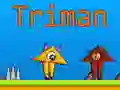 Hra Triman online