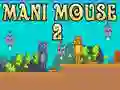 Hra Mani Myš 2 online