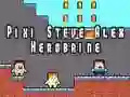 Hra Pixi Steve Alex Herobrine online