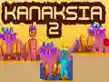 Hra Kanaksia 2 online