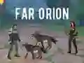 Hra Ďaleký Orion online Hra Ďaleký Orion online