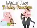 Hra Brain Test: Zložité Hádanky online Hra Brain Test: Zložité Hádanky online