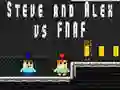Hra Steve a Alex proti Fnaf online Hra Steve a Alex proti Fnaf online