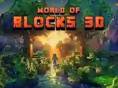 Hra Svet blokov 3D online Hra Svet blokov 3D online
