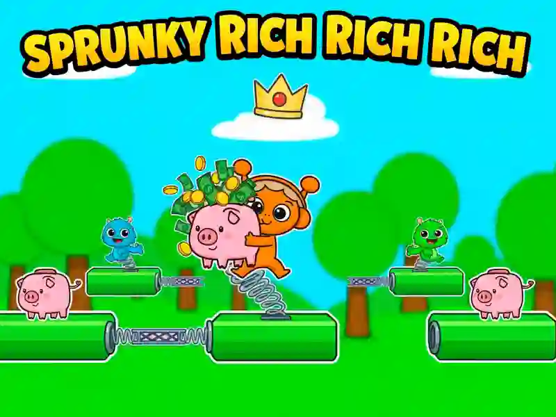 Hra Sprunks: Rich Rich Rich online