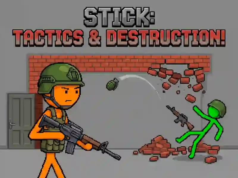 Hra Stick: Tactics & Destruction online