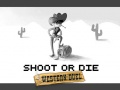 Hra Strieľaj alebo zomri: Západný duel online