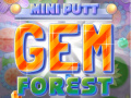 Hra Mini Putt: Klenotový Les online