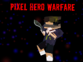 Hra Pixelový Hrdina: Vojna online