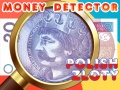 Hra Detektor peňazí Poľský zlotý online