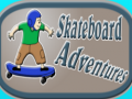 Hra Dobrodružstvá na skateboarde online