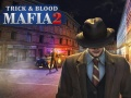 Hra Mafia: Trik a Krv 2 online