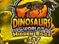 Hra Svet dinosaurov: Skryté vajcia Časť IV online