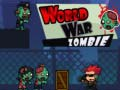 Hra Celosvetová Vojna Zombie online