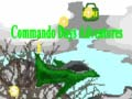 Hra Dobrodružstvá Komando Dní online