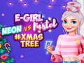 Hra Neon vs E Dievča #Vianočná Dekorácia Stromčeka online