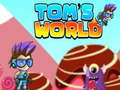 Hra Tomov Svet online