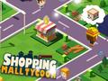 Hra Tycoon nákupného centra online