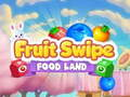 Hra Fruit Swipe POTRAVINOVÁ KRAJINA online