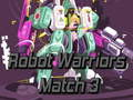 Hra Robotoví Bojovníci: Match 3 online