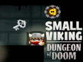 Hra Malý vikingský dungeon skazy online