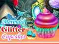 Hra Morské víly trblietavé cupcakes online